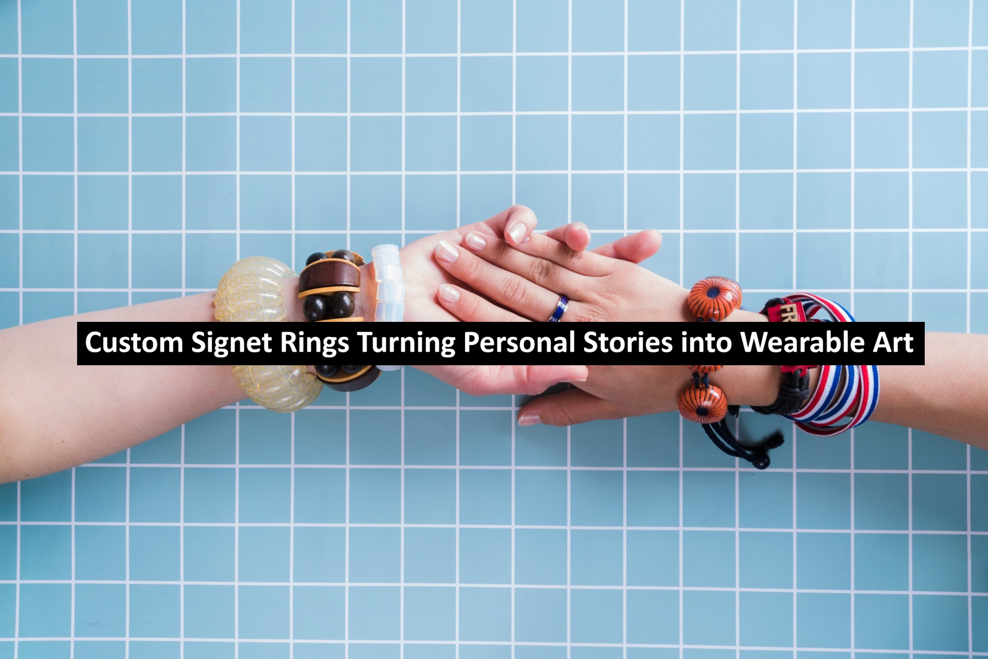 Custom Signet Rings: Turning Personal Stories into Wearable Art